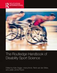 ラウトレッジ版　障害者スポーツ科学ハンドブック<br>The Routledge Handbook of Disability Sport Science (Routledge International Handbooks)