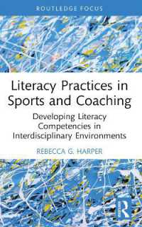 Literacy Practices in Sports and Coaching : Developing Literacy Competencies in Interdisciplinary Environments (Routledge Research in Literacy Education)