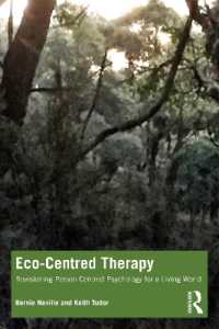 Eco-Centred Therapy : Revisioning Person-Centred Psychology for a Living World