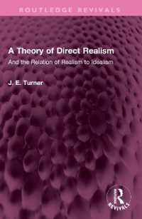 A Theory of Direct Realism : And the Relation of Realism to Idealism (Routledge Revivals)