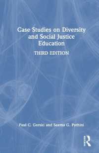 多様性・社会正義教育：事例研究（第３版）<br>Case Studies on Diversity and Social Justice Education (Equity and Social Justice in Education Series) （3RD）