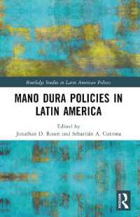 Mano Dura Policies in Latin America (Routledge Studies in Latin American Politics)