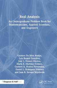 実解析：数学・応用科学・工学の学部生向け問題集<br>Real Analysis : An Undergraduate Problem Book for Mathematicians, Applied Scientists, and Engineers