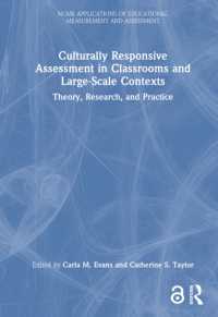 Culturally Responsive Assessment in Classrooms and Large-Scale Contexts : Theory, Research, and Practice (Ncme Applications of Educational Measurement and Assessment)