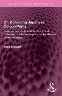 On Collecting Japanese Colour-Prints : Being an Introduction to the Study and Collection of the Colour-prints of the Ukiyoye School of Japan (Routledge Revivals)