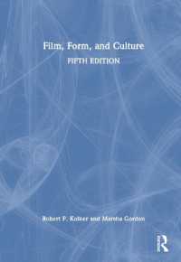 映画、形式と文化（第５版）<br>Film, Form, and Culture （5TH）