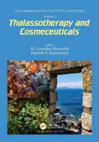 Volume 2: Thalassotherapy and Cosmeceuticals (Aquatic Sciences)