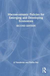 新興・発展途上国のためのマクロ経済政策（第２版）<br>Macroeconomic Policies for Emerging and Developing Economies （2ND）