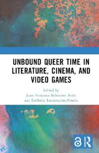 Unbound Queer Time in Literature, Cinema, and Video Games