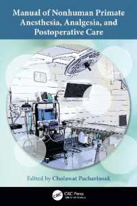 Manual of Nonhuman Primate Anesthesia, Analgesia, and Postoperative Care