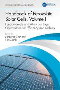 Handbook of Perovskite Solar Cells, Volume 1 : Fundamentals and Absorber Layer Optimization for Efficiency and Stability (Advances in Materials Science and Engineering)