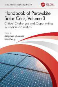 Handbook of Perovskite Solar Cells, Volume 3 : Critical Challenges and Opportunities in Commercialization (Advances in Materials Science and Engineering)