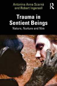 Trauma in Sentient Beings : Nature, Nurture and Nim
