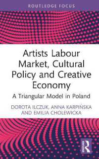 Artists Labour Market, Cultural Policy and Creative Economy : A Triangular Model in Poland (Routledge Focus on Economics and Finance)