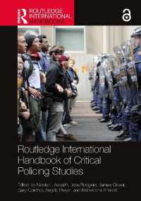 ラウトレッジ版　批判的警察活動ハンドブック<br>Routledge International Handbook of Critical Policing Studies (Routledge International Handbooks)