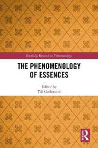 本質の現象学<br>The Phenomenology of Essences (Routledge Research in Phenomenology)