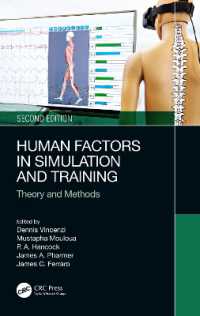 Human Factors in Simulation and Training : Theory and Methods （2ND）