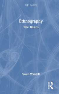 民族誌の基本<br>Ethnography : The Basics (The Basics)