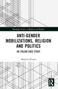 Anti-Gender Mobilizations, Religion and Politics : An Italian Case Study (Routledge Studies in Religion and Politics)