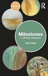 Milestones in African Literature (Milestones)