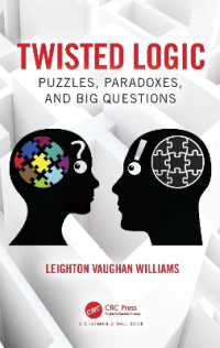 Twisted Logic : Puzzles, Paradoxes, and Big Questions