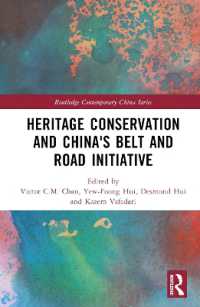 Heritage Conservation and China's Belt and Road Initiative (Routledge Contemporary China Series)
