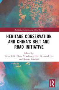 Heritage Conservation and China's Belt and Road Initiative (Routledge Contemporary China Series)