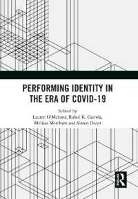 Performing Identity in the Era of COVID-19