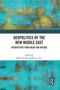 Geopolitics of the New Middle East : Perspectives from inside and Outside