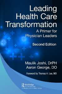 Leading Health Care Transformation : A Primer for Physician Leaders （2ND）