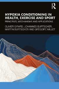 Hypoxia Conditioning in Health, Exercise and Sport : Principles, Mechanisms and Applications