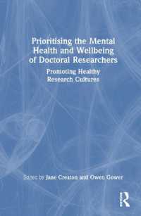Prioritising the Mental Health and Wellbeing of Doctoral Researchers : Promoting Healthy Research Cultures