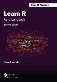 Ｒを学ぶ（テキスト・第２版）<br>Learn R : As a Language (Chapman & Hall/crc the R Series) （2ND）