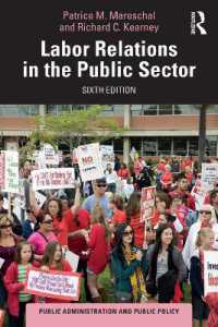 公共部門の労使関係（第６版）<br>Labor Relations in the Public Sector (Public Administration and Public Policy) （6TH）
