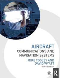航空機通信測位システム（第３版）<br>Aircraft Communications and Navigation Systems （3RD）