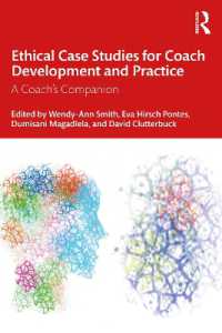 Ethical Case Studies for Coach Development and Practice : A Coach's Companion