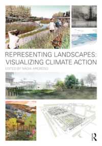 気候対策の視覚化<br>Representing Landscapes: Visualizing Climate Action (Representing Landscapes)