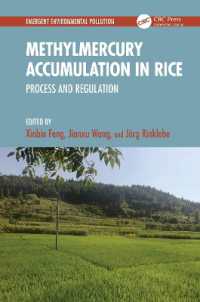 Methylmercury Accumulation in Rice : Process and Regulation (Emergent Environmental Pollution)