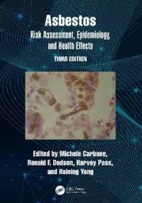 Asbestos : Risk Assessment, Epidemiology, and Health Effects （3RD）