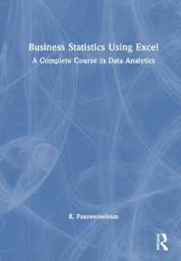 Business Statistics Using Excel : A Complete Course in Data Analytics