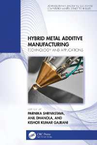 Hybrid Metal Additive Manufacturing : Technology and Applications (Advances in Manufacturing, Design and Computational Intelligence Techniques)