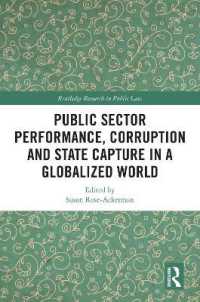 Public Sector Performance, Corruption and State Capture in a Globalized World (Routledge Research in Public Law)