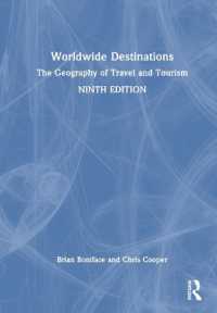 ツーリズムの地理学（第９版）<br>Worldwide Destinations : The Geography of Travel and Tourism （9TH）