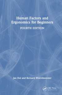 初心者のための人間工学ガイド（テキスト・第４版）<br>Human Factors and Ergonomics for Beginners （4TH）