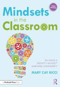 Mindsets in the Classroom : Building a Growth Mindset Learning Community （3RD）