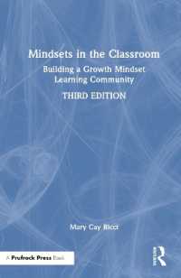 Mindsets in the Classroom : Building a Growth Mindset Learning Community （3RD）