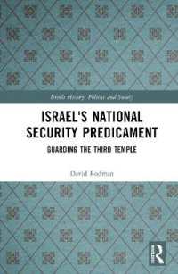 Israel's National Security Predicament : Guarding the Third Temple (Israeli History, Politics and Society)