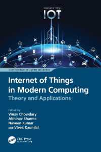 Internet of Things in Modern Computing : Theory and Applications (Smart Technologies for Engineers and Scientists)