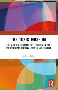 The Toxic Museum : Berlin and Beyond