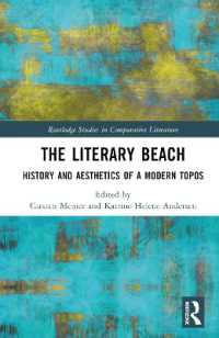海浜の文学史<br>The Literary Beach : History and Aesthetics of a Modern Topos (Routledge Studies in Comparative Literature)